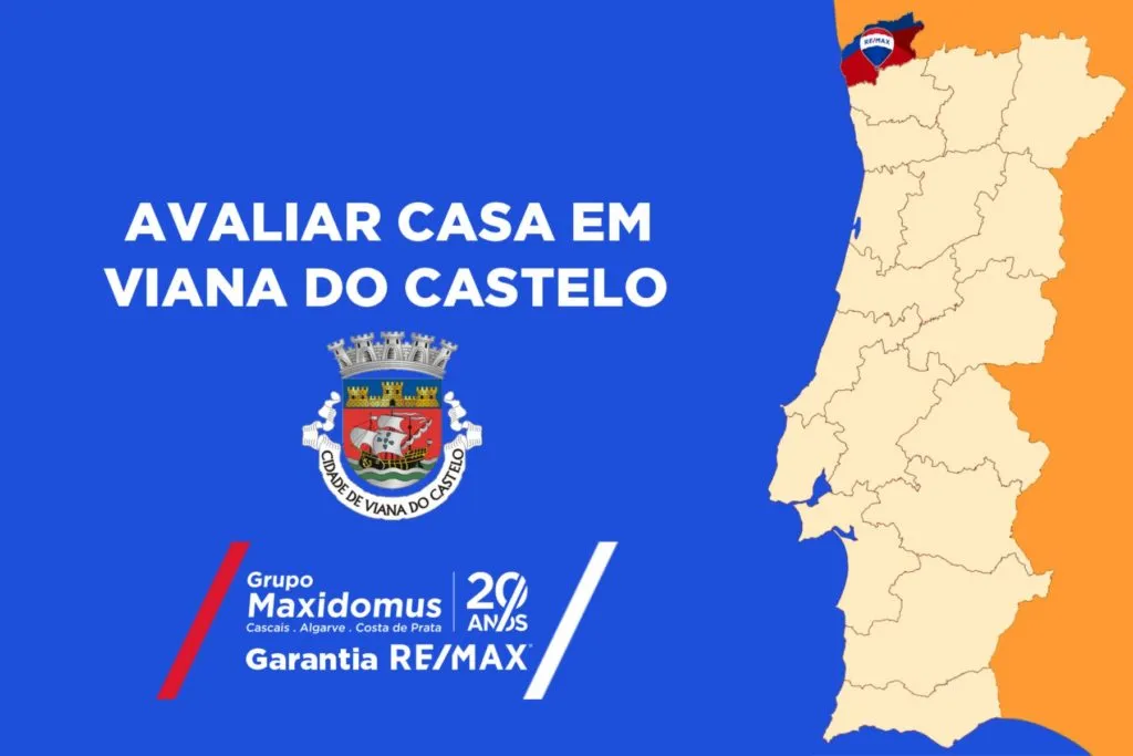Avaliar casa em Viana do Castelo